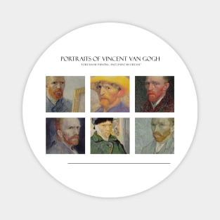 Portraits of Vincent van Gogh Magnet